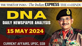 Daily Newspaper Analysis 15 May 2024 Current Affairs For Defence Aspirants Ssb 