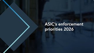 Asic Enforcement Priorities 2026