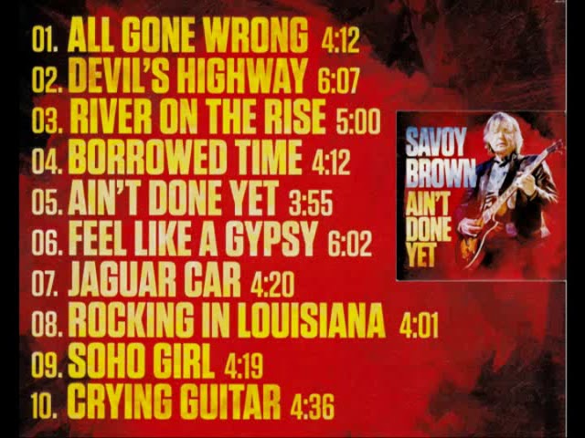 Savoy Brown - Ain't Done Yet