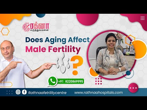 Does Aging Affect Male Fertility ? | Rathnaa Hospitals | Karaikudi - Video Editing Services Chennai | MS MediaCorp