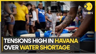 Drinking water shortage brings Havana's tense citizens to the street | WION Climate Tracker screenshot 2