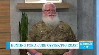 Hunting for a Cure Oyster/Pig Roast