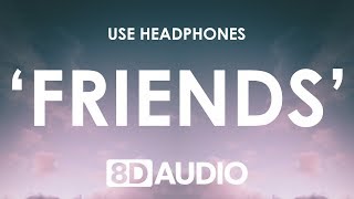 Marshmello & Anne-Marie - FRIENDS (8D AUDIO) 🎧