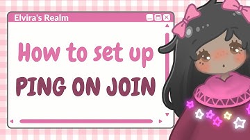 How to set up GHOST PING when a member joins│2 ways│Part-1│Elvira