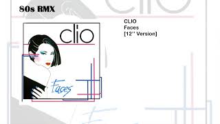 Clio - Faces [12'' Version]