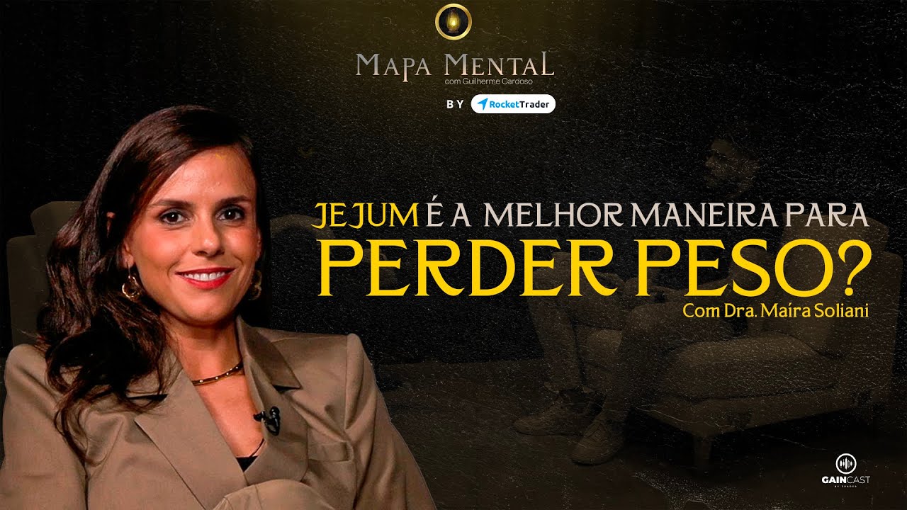 Jejum, Ozempic, Mounjaro. Qual a melhor maneira para perder peso? Mapa Mental com dra. Maíra Soliani