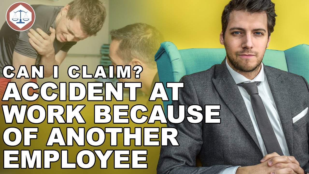 Accident At Work Because Of Another Employee Can I Claim Compensation 2018 UK YouTube