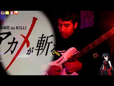 [Guitar] Akame Ga Kill - Opening 2
