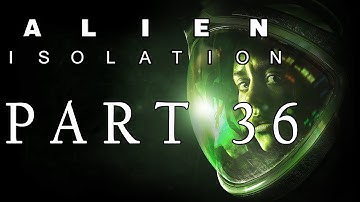 Alien: Isolation Part 36 - The Hive