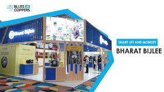 Bharat Bijlee at Smart Lift and Mobility 2026, Bangalore | Exhibition booth by Blues N Coppers