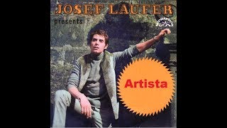 Josef Laufer - Artista [1968] Stereo mix