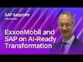 ExxonMobil and SAP on AI-Ready Transformation | SAP Sapphire Orlando 2026