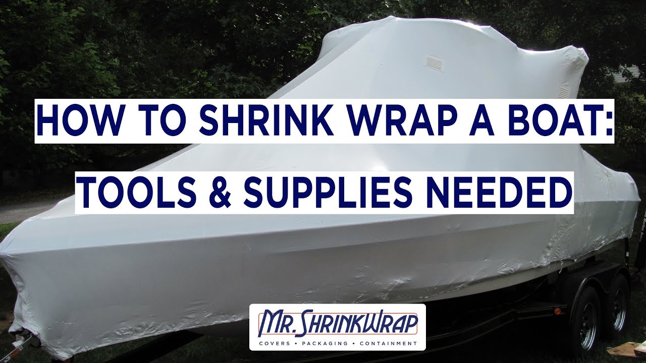 Diy Boat Shrink Wrap / 1 : • 100% virgin resin shrink wrap with maximum uv inhibitors costs only ...