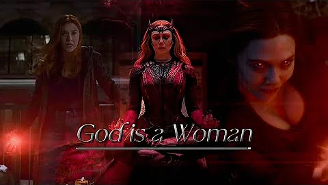 Wanda Maximoff AMV - God is a Woman