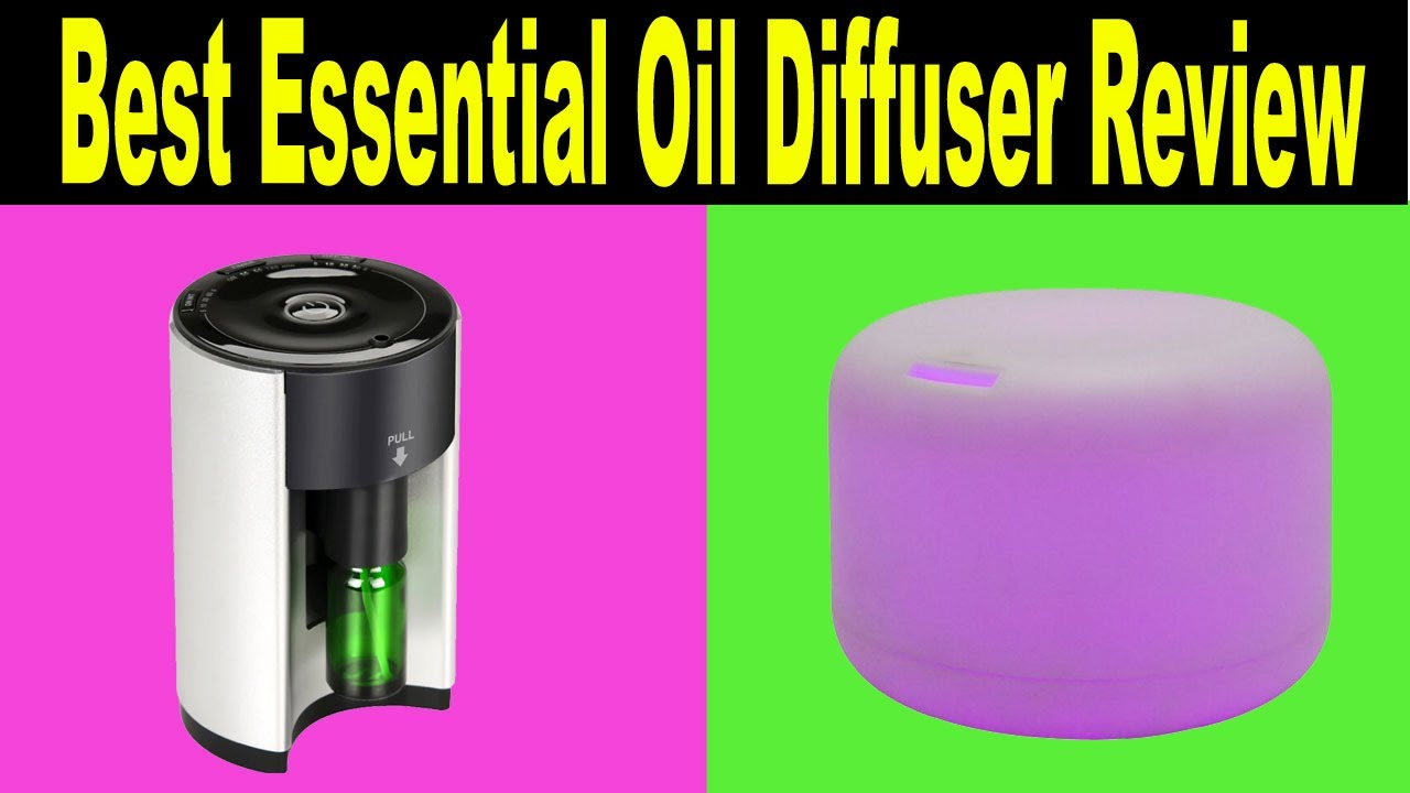 Top 5 Best Essential Oil Diffuser Review 2021 - YouTube