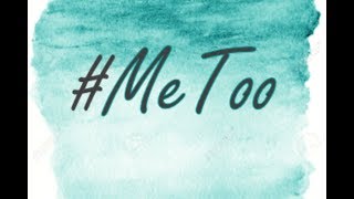 2nd Anniversary of #MeToo