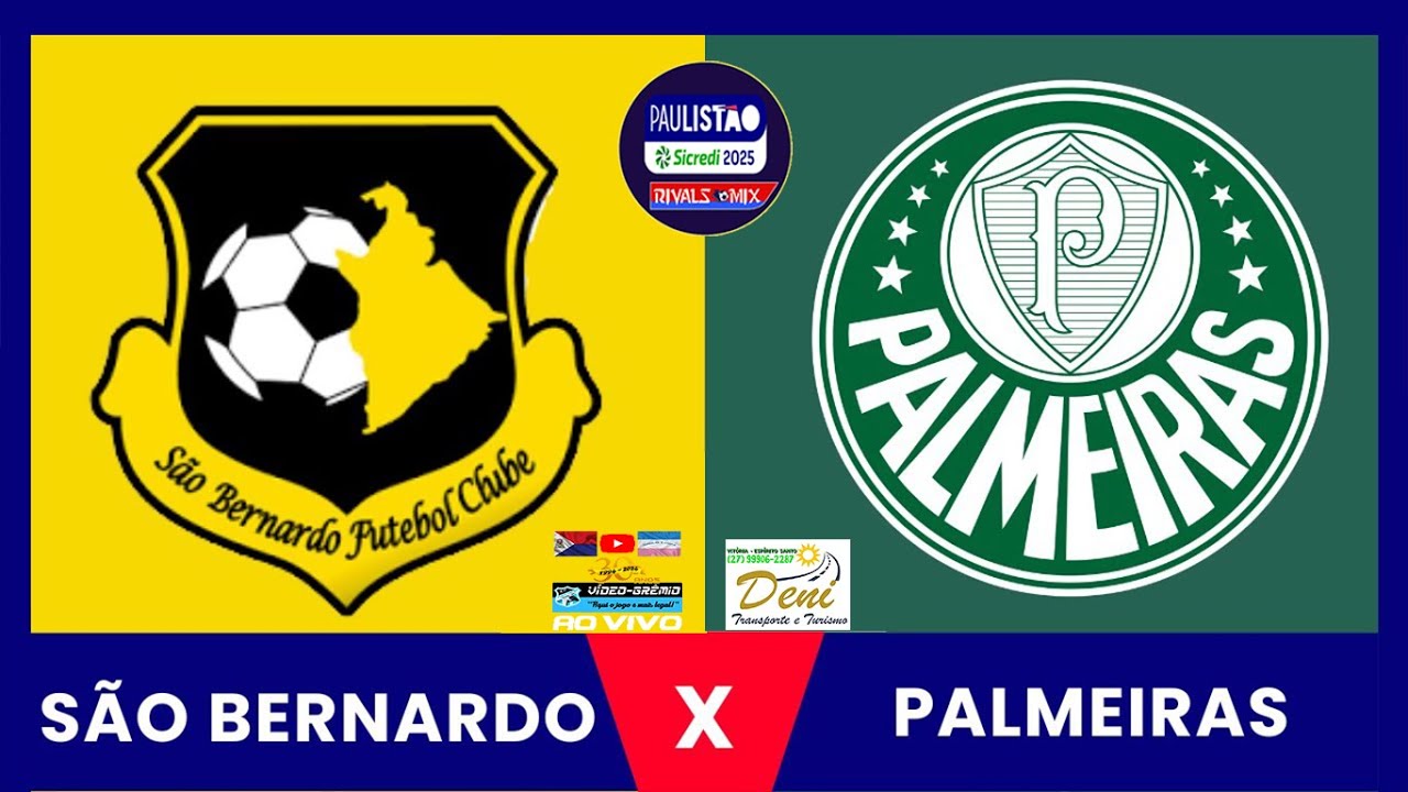 SÃO BERNARDO X PALMEIRAS - PAULISTÃO 2025 - QUARTAS DE FINAL - AO VIVO ...