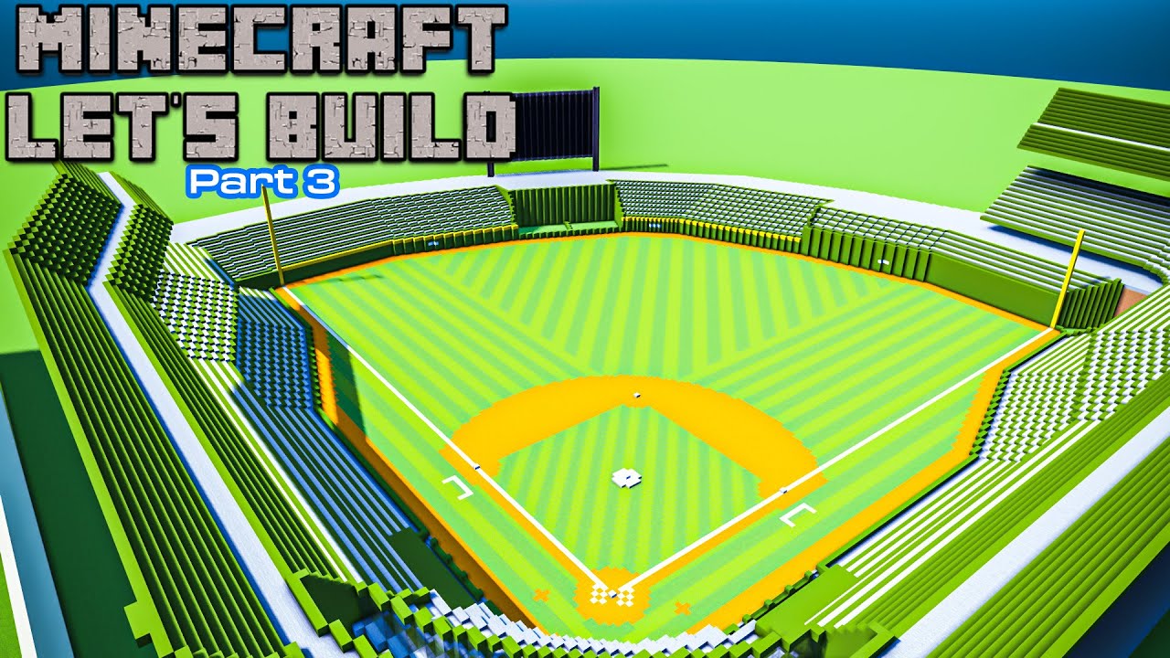Let's Build a BASEBALL STADIUM! [Part 3] - YouTube