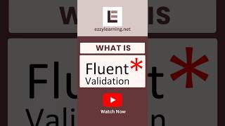 What is FluentValidation?