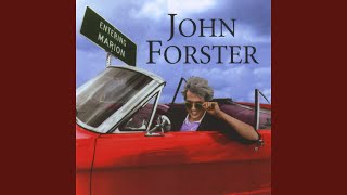 Video thumbnail of "John Forster - Way Down Deep (You're Shallow)"