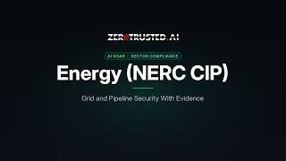 AI SOAR Energy NERC CIP: organize sector compliance work | Part 31