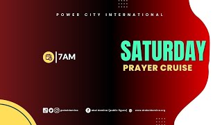 Saturday Prayer Cruise | 11th May 2024