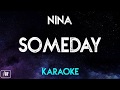 Nina - Someday (Karaoke/Piano Instrumental)