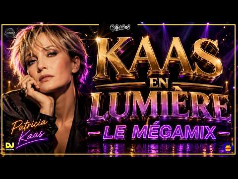 Patricia Kaas Megamix - Kaas en Lumière