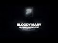Lady Gaga Blood Mary Slow Reverb Bloody Mary Song Slowed Version Lady Gaga Blood Mary Slow Reverb Bloody Mary Song Slowed Version