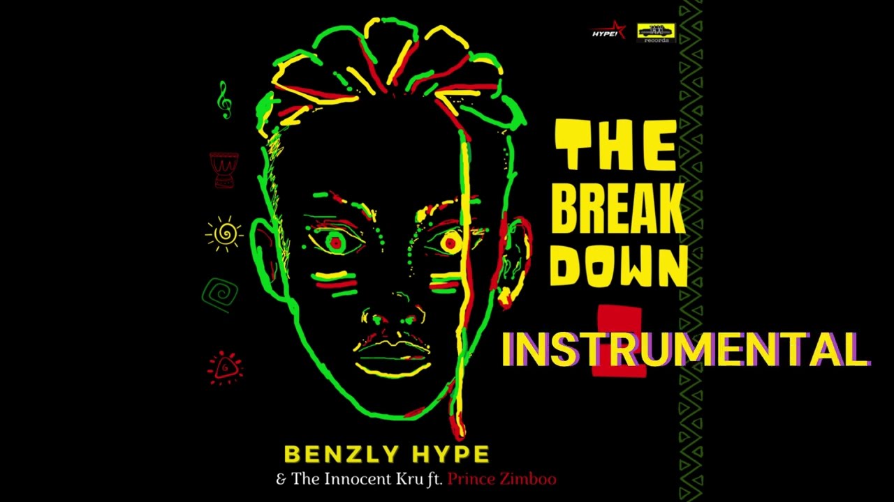 The Break Down Instrumental - Benzly Hype & the Innocent Kru ft Prince Zimboo