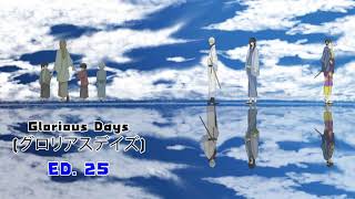 Gintama Ending 25 Glorious Days (グロリアスデイズ)