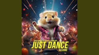 Just Dance (Techno)