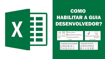 Como habilitar a guia Desenvolvedor no Excel?