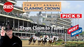 2025 Churchill Downs Claiming Crown | Races 7-9 Preview, Picks + Pick 5