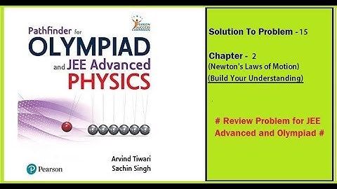 Solution to Problem - 15 : Chapter - 2 (Newton