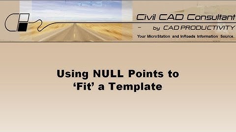 InRoads Tutorial: Using Null Points to Fit a Template