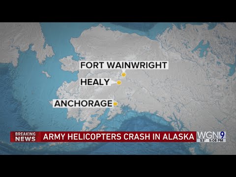 2 US Army helicopters crash in Alaska on training flight