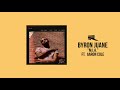 Byron Juane M I A Ft Aaron Cole Official Audio mp3