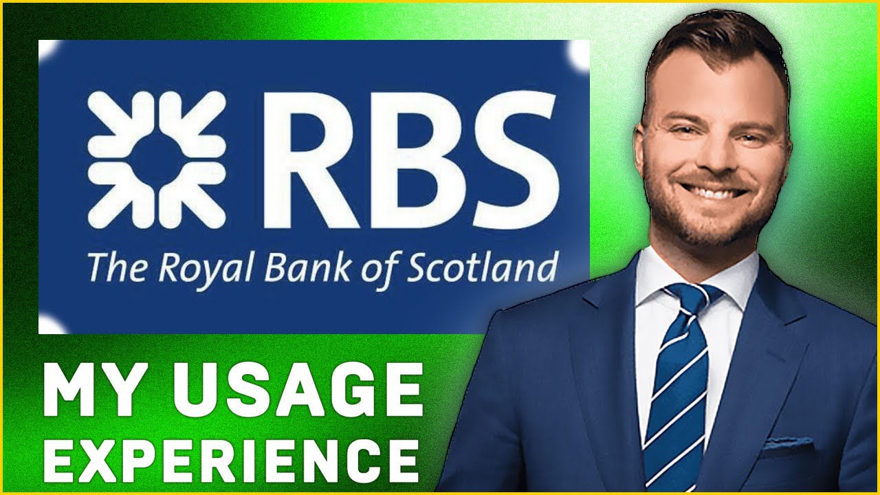 Royal Bank of Scotland RBS UK Bank Review | My Usage Experience