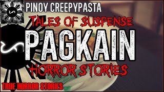 Pagkain Horror Stories | True Horror Stories | Tales Of Suspense
