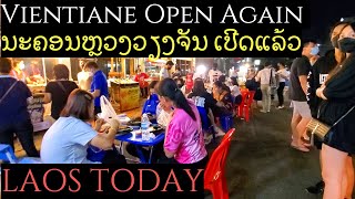 Vientiane Open Again After the 3rd Lockdown ນະຄອນຫຼວງວຽງຈັນເປີດແລ້ວ ພາຍຫຼັງປິດເມືອງຄັ້ງທີ3