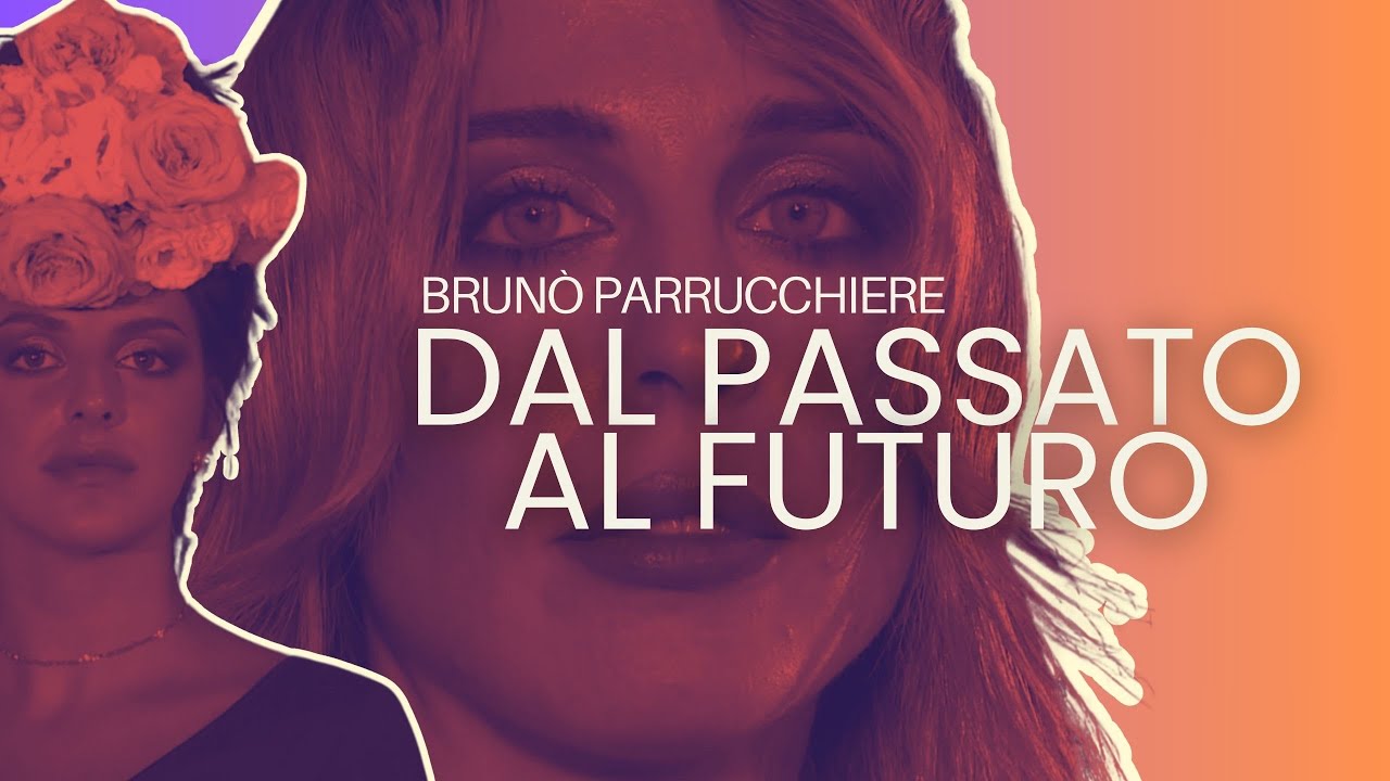 Brunò Parrucchieri ❤️ Tribute Show - GLOBELIFE