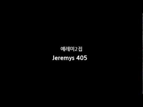 예레미 (+) Jeremy's 405