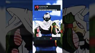 Piccolo Like Now I Am Gohans Father