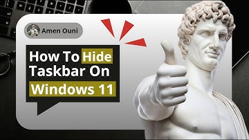 How To Hide Taskbar On Windows 11 in Seconds !