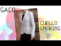 ACOMPÁÑAME A TRAZAR Y CONFECCIONAR UN SACO CUELLO SMOKING!