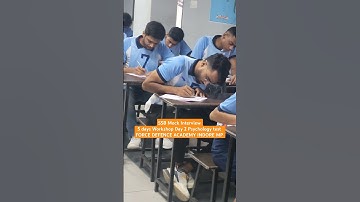 SSB INTERVIEW Psychology Test SSB Interview workshop day 2