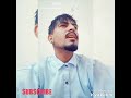 Kamal khan Awaaz song