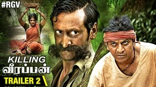 RGV's Killing Veerappan Tamil Trailer 2 | Shivaraj Kumar | Sandeep Bharadwaj | Parul Yadav