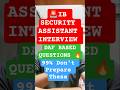 🚨DAF Based Questions 🔥IB SECURITY ASSISTANT INTERVIEW #ibinterview